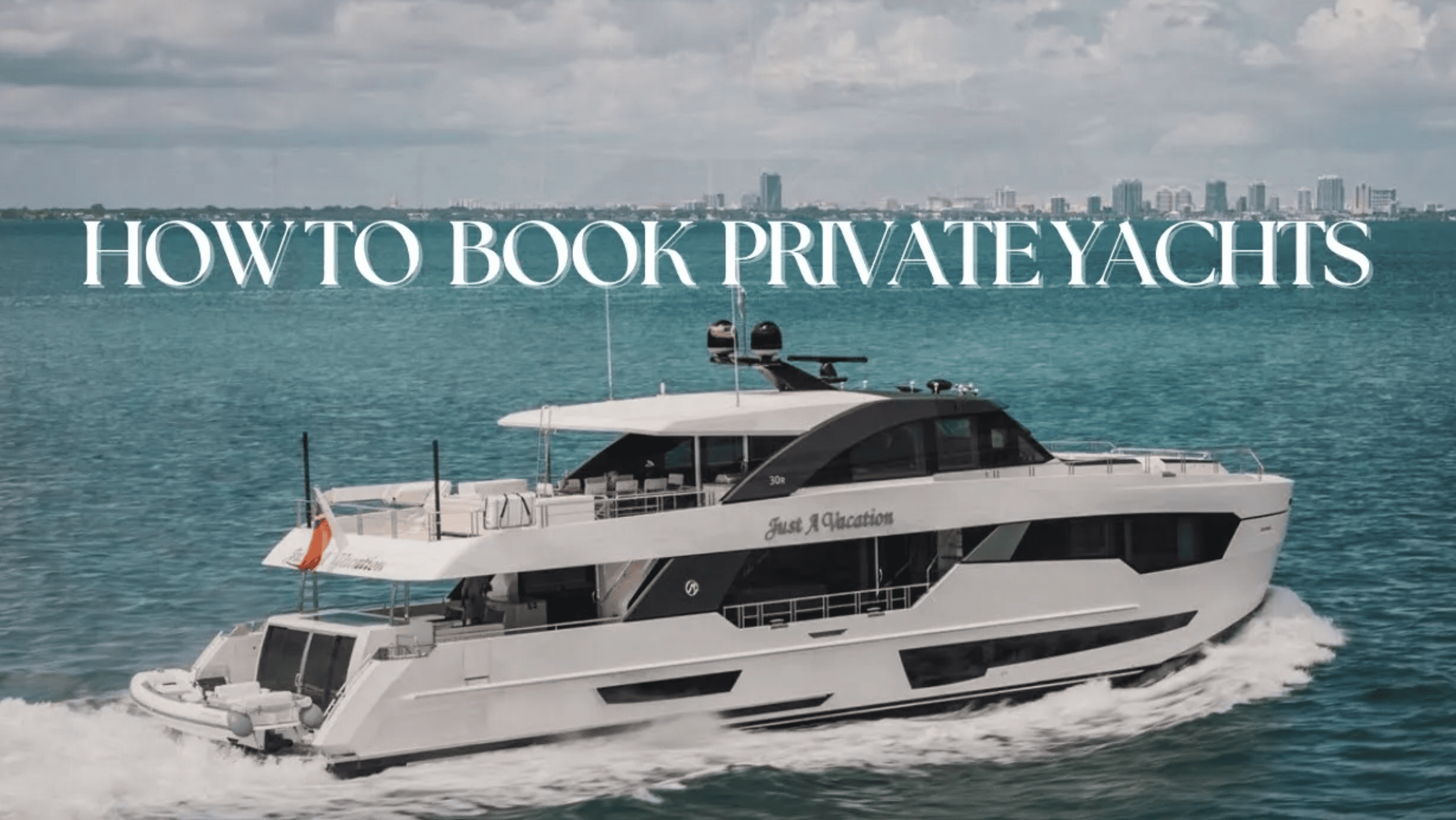 Travel Advisors: Here's How To Book Private Yacht Charters