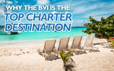 Why the BVI is the Top Charter Destination in the Caribbean
